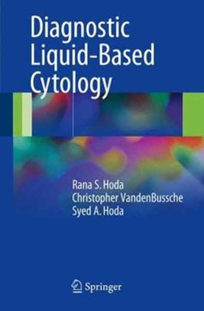 Diagnostic Liquid-Based Cytology, Paperback / softback Book