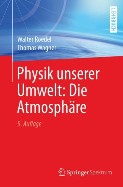 Physik unserer Umwelt: Die Atmosphare, EPUB eBook