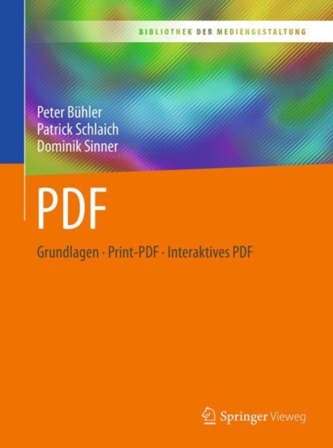 PDF : Grundlagen - Print-PDF - Interaktives PDF, PDF eBook