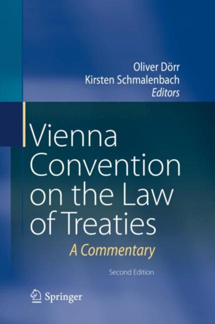 Vienna Convention on the Law of Treaties : A Commentary, Hardback Book