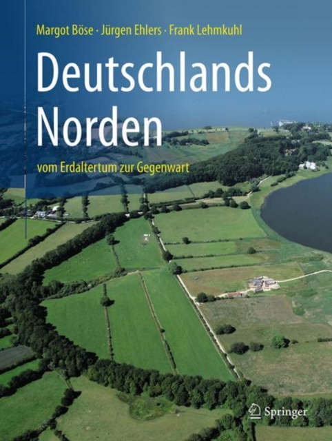 Deutschlands Norden : vom Erdaltertum zur Gegenwart, EPUB eBook