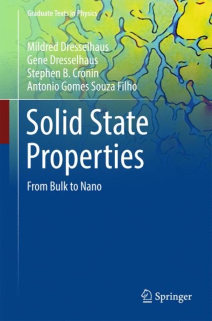 Solid State Properties : From Bulk to Nano, Hardback Book