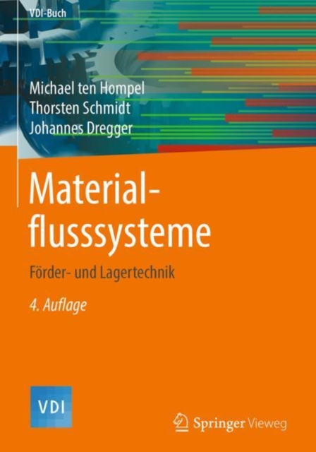 Materialflusssysteme : Forder- und Lagertechnik, EPUB eBook