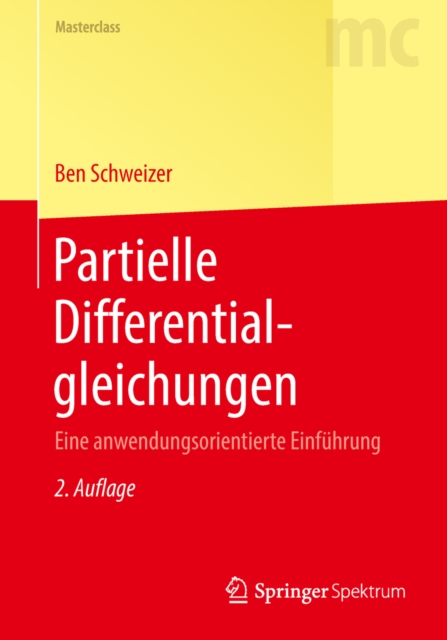 Partielle Differentialgleichungen : Eine anwendungsorientierte Einfuhrung, PDF eBook
