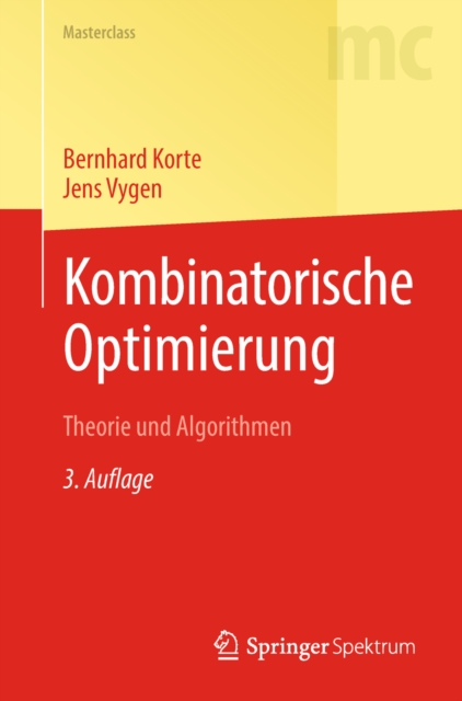 Kombinatorische Optimierung : Theorie und Algorithmen, PDF eBook