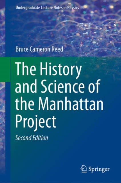 The History and Science of the Manhattan Project, EPUB eBook