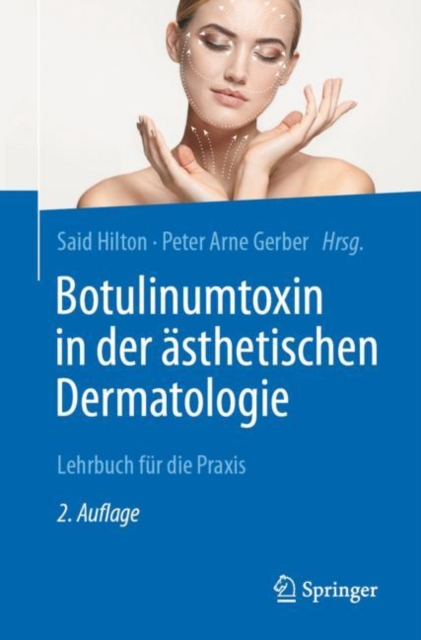 Botulinumtoxin in der asthetischen Dermatologie : Lehrbuch fur die Praxis, EPUB eBook