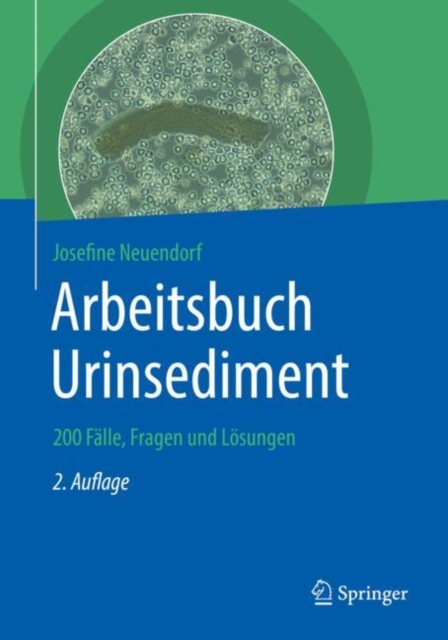 Arbeitsbuch Urinsediment : 200 Falle, Fragen und Losungen, EPUB eBook