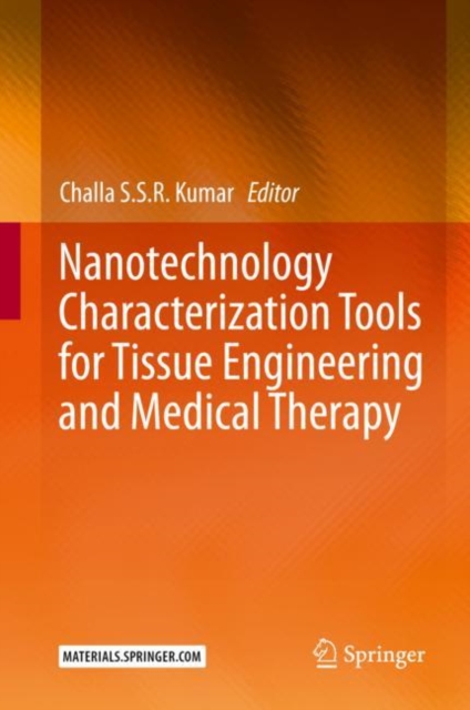 Nanotechnology Characterization Tools for Tissue Engineering and Medical Therapy, EPUB eBook