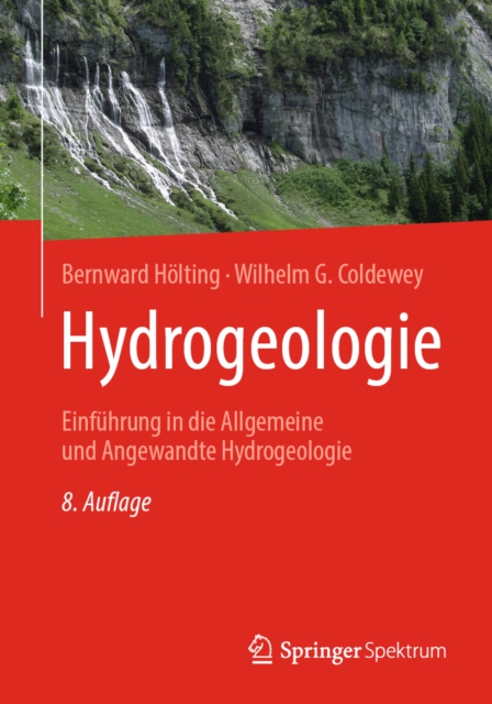 Hydrogeologie : Einfuhrung in die Allgemeine und Angewandte Hydrogeologie, PDF eBook