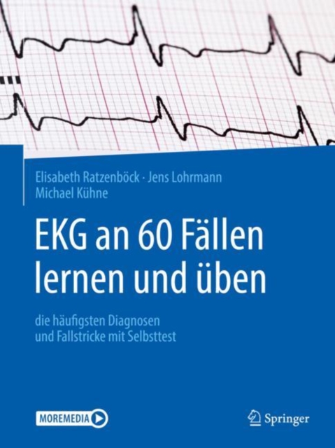 EKG an 60 Fallen lernen und uben : die haufigsten Diagnosen und Fallstricke mit Selbsttest, EPUB eBook