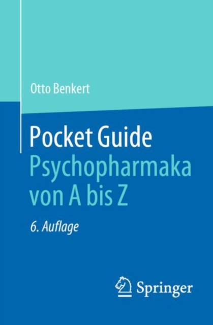 Pocket Guide Psychopharmaka von A bis Z, PDF eBook