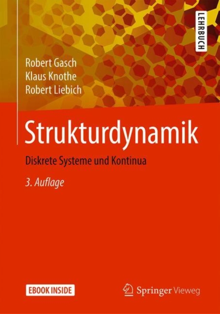 Strukturdynamik : Diskrete Systeme und Kontinua, EPUB eBook