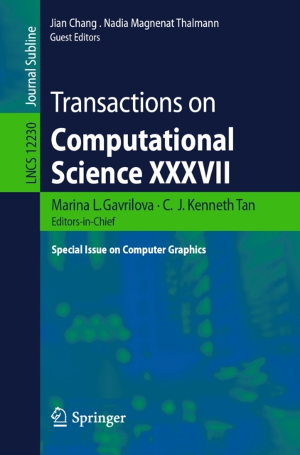 Transactions on Computational Science XXXVII : Special Issue on Computer Graphics, EPUB eBook