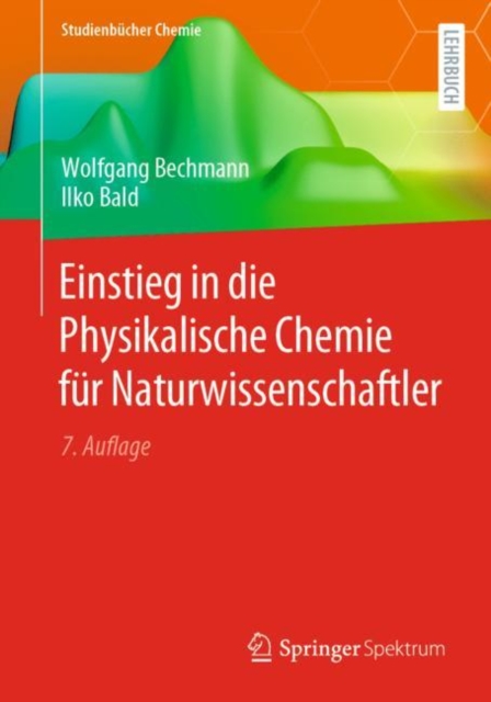 Einstieg in die Physikalische Chemie fur Naturwissenschaftler, PDF eBook