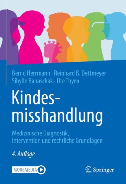 Kindesmisshandlung : Medizinische Diagnostik, Intervention und rechtliche Grundlagen, EPUB eBook