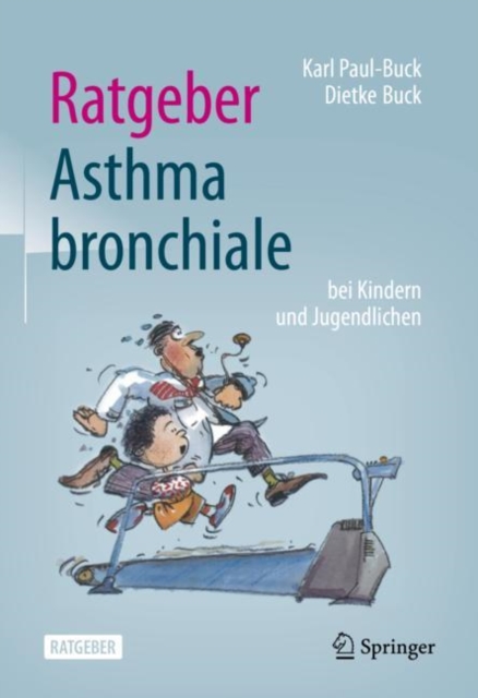Ratgeber Asthma bronchiale bei Kindern und Jugendlichen, EPUB eBook