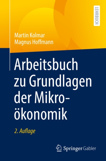 Arbeitsbuch zu Grundlagen der Mikrookonomik, EPUB eBook