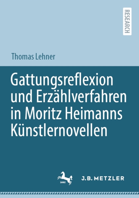 Gattungsreflexion und Erzahlverfahren in Moritz Heimanns Kunstlernovellen, EPUB eBook