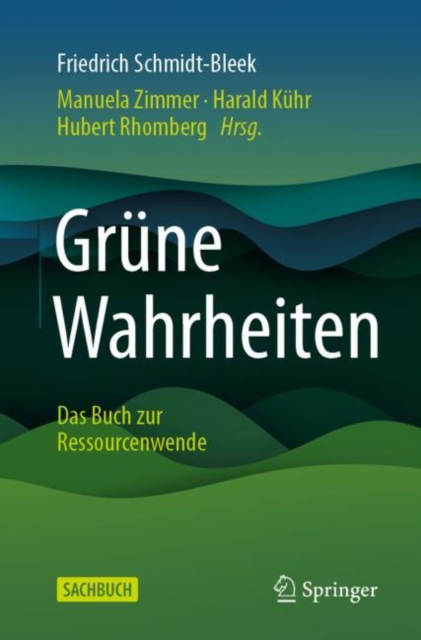 Grune Wahrheiten : Das Buch zur Ressourcenwende, EPUB eBook
