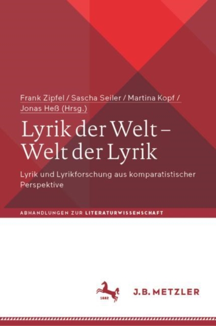 Lyrik der Welt - Welt der Lyrik : Lyrik und Lyrikforschung aus komparatistischer Perspektive, EPUB eBook