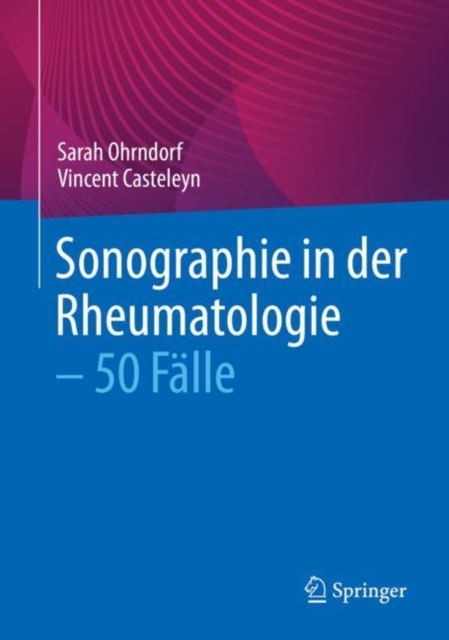 Sonographie in der Rheumatologie - 50 Falle, EPUB eBook