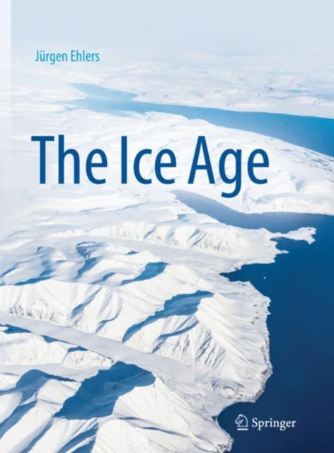 The Ice Age, Hardback Book