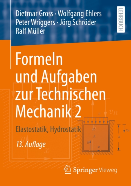 Formeln und Aufgaben zur Technischen Mechanik 2 : Elastostatik, Hydrostatik, PDF eBook