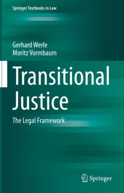 Transitional Justice : The Legal Framework, EPUB eBook