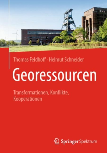 Georessourcen : Transformationen, Konflikte, Kooperationen, EPUB eBook