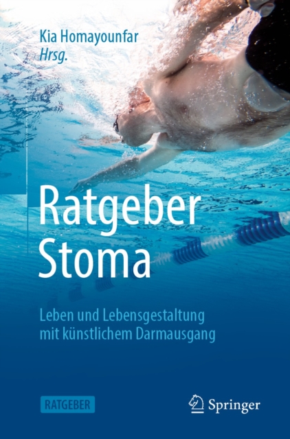 Ratgeber Stoma : Leben und Lebensgestaltung mit kunstlichem Darmausgang, EPUB eBook