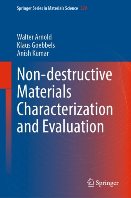 Non-destructive Materials Characterization and Evaluation, Hardback Book