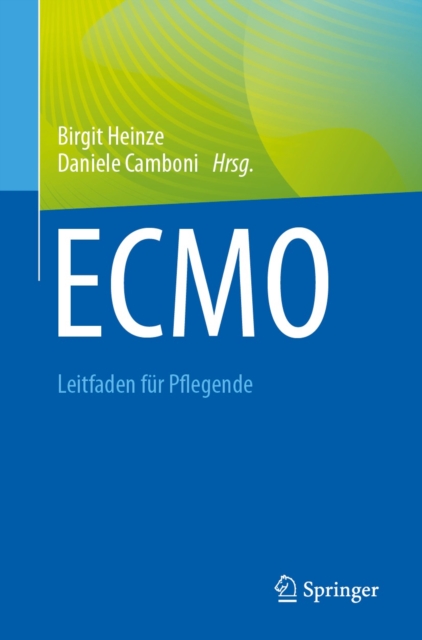 ECMO - Leitfaden fur Pflegende, EPUB eBook