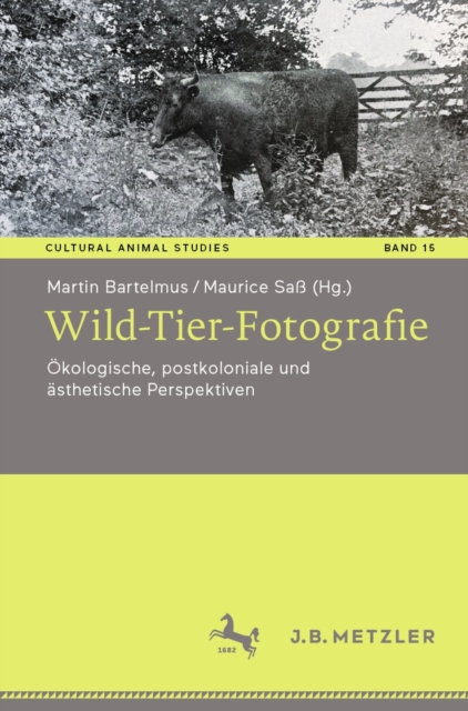 Wild-Tier-Fotografie : Okologische, postkoloniale und asthetische Perspektiven, EPUB eBook
