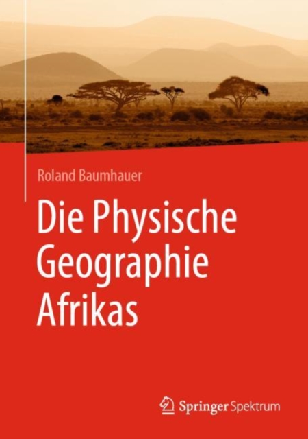 Die Physische Geographie Afrikas, EPUB eBook