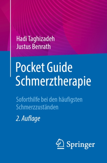 Pocket Guide Schmerztherapie : Soforthilfe bei den haufigsten Schmerzzustanden, PDF eBook