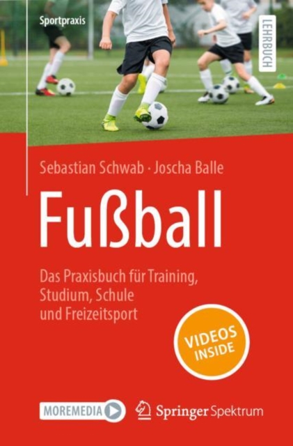 Fuball - Das Praxisbuch fur Training, Studium, Schule und Freizeitsport, EPUB eBook