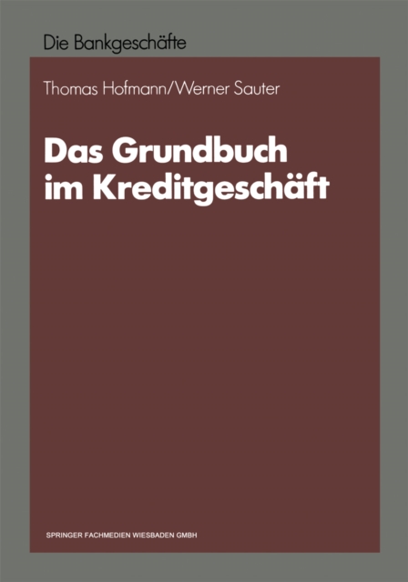 Das Grundbuch im Kreditgeschaft, PDF eBook