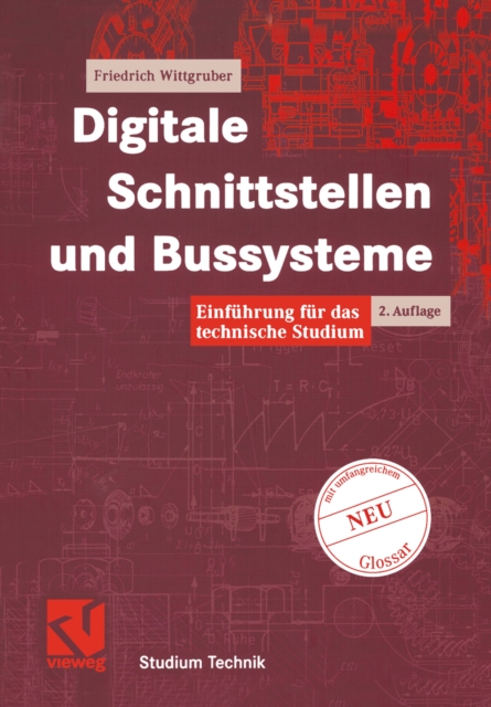 Digitale Schnittstellen und Bussysteme : Einfuhrung fur das technische Studium, PDF eBook