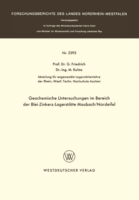 Geochemische Untersuchungen im Bereich der Blei-Zinkerz-Lagerstatte Maubach / Nordeifel, PDF eBook