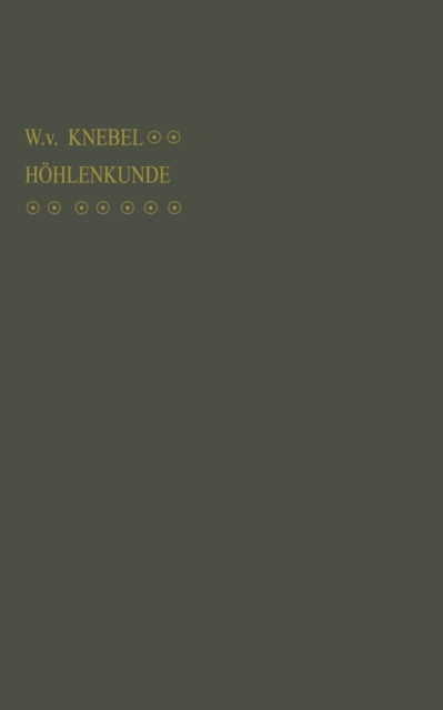 Hohlenkunde mit Berucksichtigung der Karstphanomene, PDF eBook