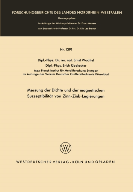 Messung der Dichte und der magnetischen Suszeptibilitat von Zinn-Zink-Legierungen, PDF eBook