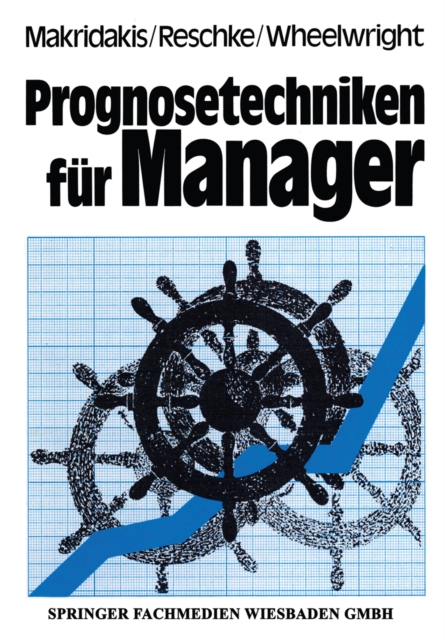 Prognosetechniken fur Manager, PDF eBook