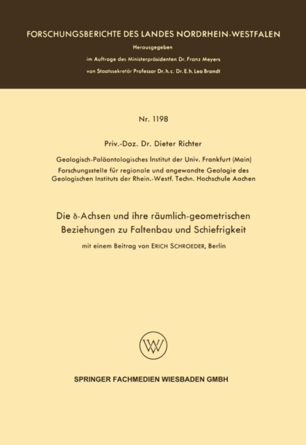 Die d-Achsen und ihre raumlich-geometrischen Beziehungen zu Faltenbau und Schiefrigkeit, PDF eBook