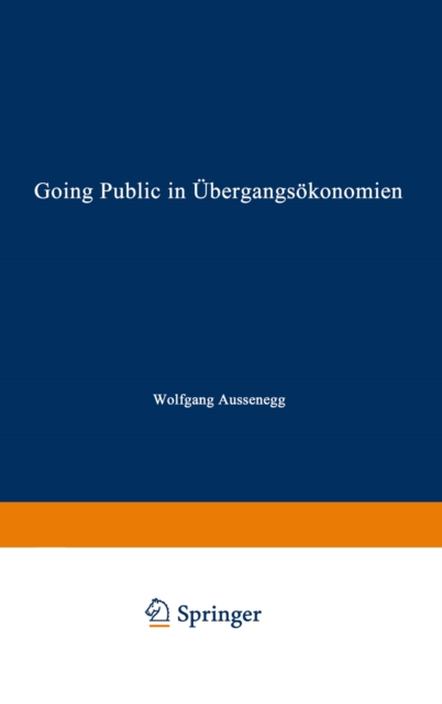 Going Public in Ubergangsokonomien : Das Preisverhalten von Initial Public Offerings in Polen, PDF eBook