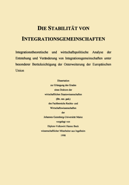 Die Stabilitat von Integrationsgemeinschaften : Uberlegungen zur Osterweiterung der Europaischen Union, PDF eBook