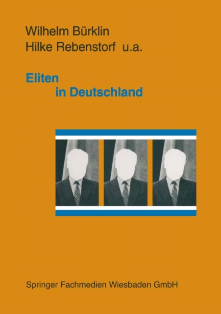 Eliten in Deutschland : Rekrutierung und Integration, PDF eBook