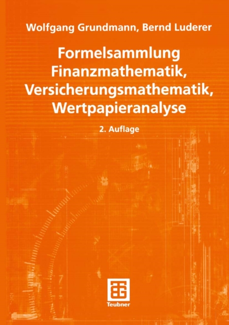 Formelsammlung Finanzmathematik, Versicherungsmathematik, Wertpapieranalyse, PDF eBook