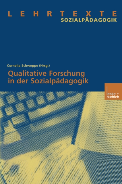 Qualitative Forschung in der Sozialpadagogik, PDF eBook