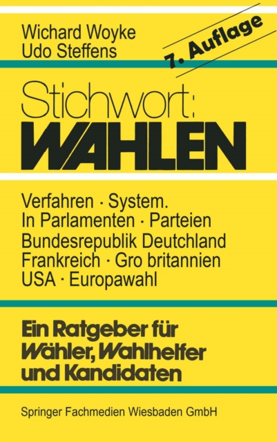 Stichwort: Wahlen : Ein Ratgeber fur Wahler und Kandidaten, PDF eBook